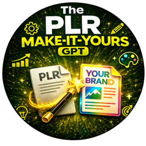 PLR Make-It-Yours GPT