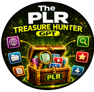 PLR Treasure Hunter GPT